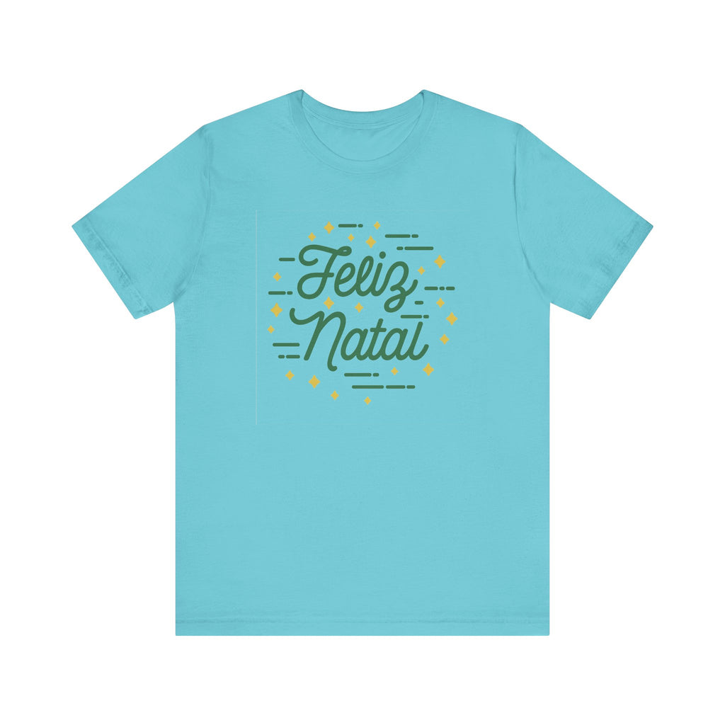 Feliz Natal Unisex Jersey Tee - Festive Holiday Style