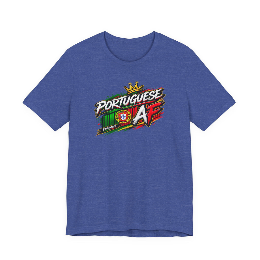 Portuguese AF T-Shirt – Portugal Flag Graphic Tee (Pride, Soccer Fan Gift)