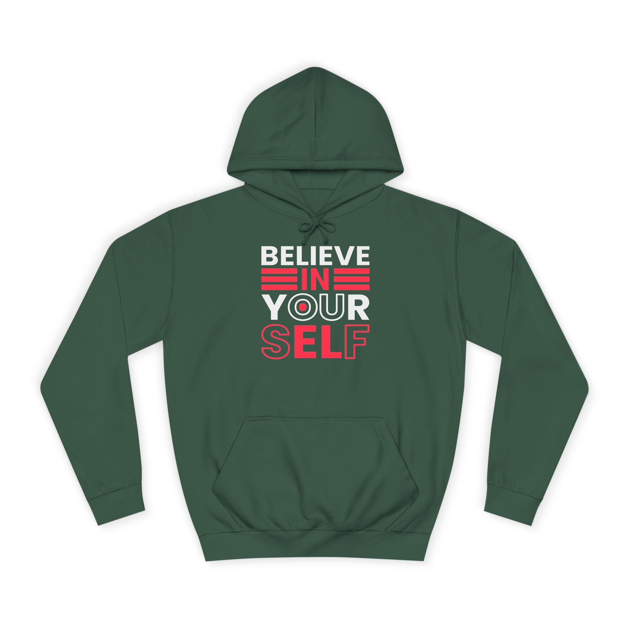 Inspirational College Hoodie, Motivational Unisex Sweatshirt, Comfortable Casual Wear, Perfect for Gifts and College Life, Believe in