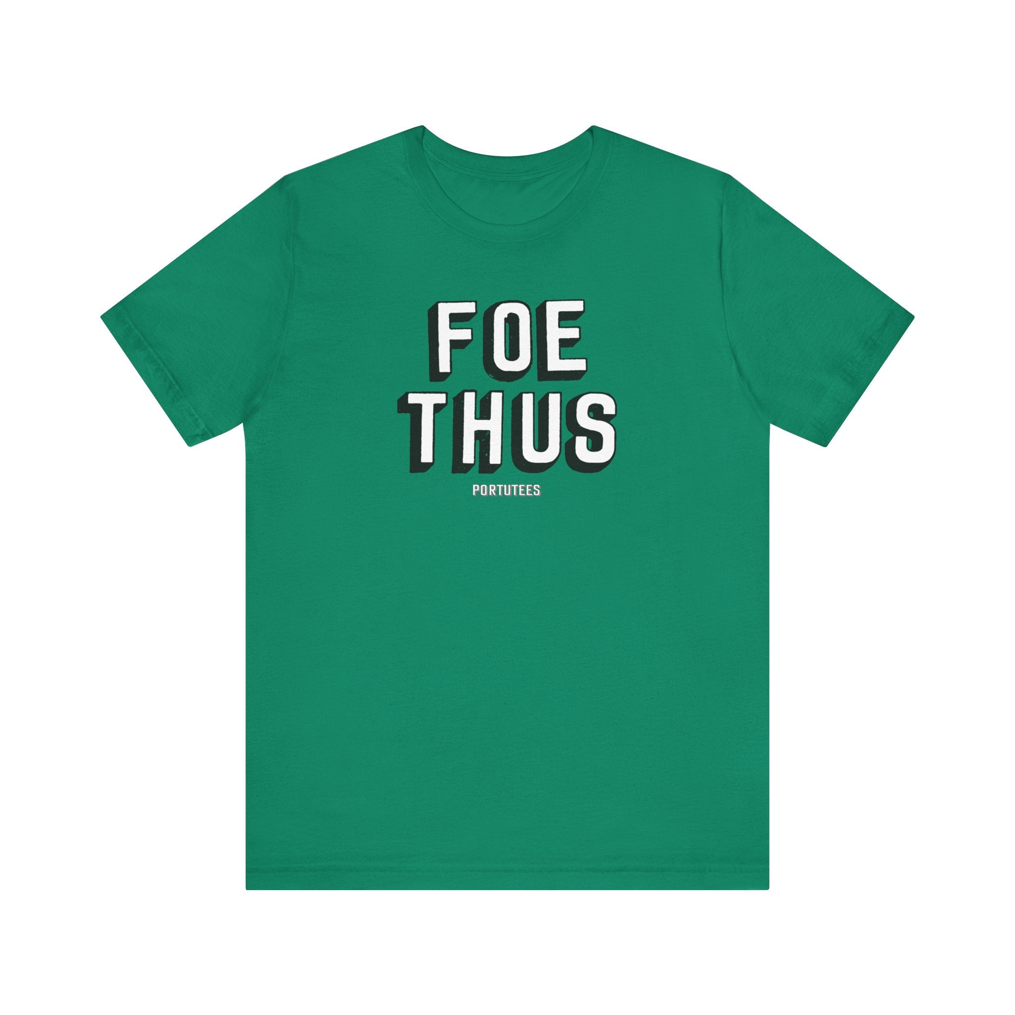 Creative Statement T-Shirt - 'Foe Thus' Graphic Tee for Trendsetters