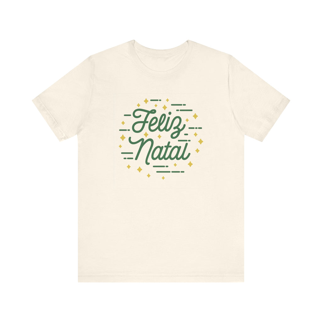 Feliz Natal Unisex Jersey Tee - Festive Holiday Style
