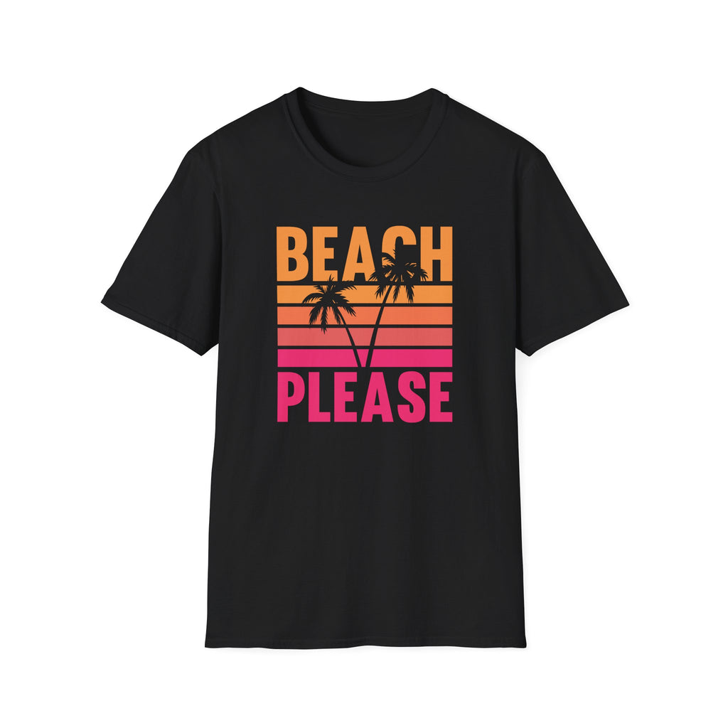 Beach Please Unisex T-Shirt, Summer Vibe Tee, Vacation Shirt, Beachwear, Gift for Travelers