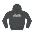 College Graduate Hoodie, Unisex Graduation Sweatshirt, Gift for Graduates, College Apparel, Casual Wear, College Memories