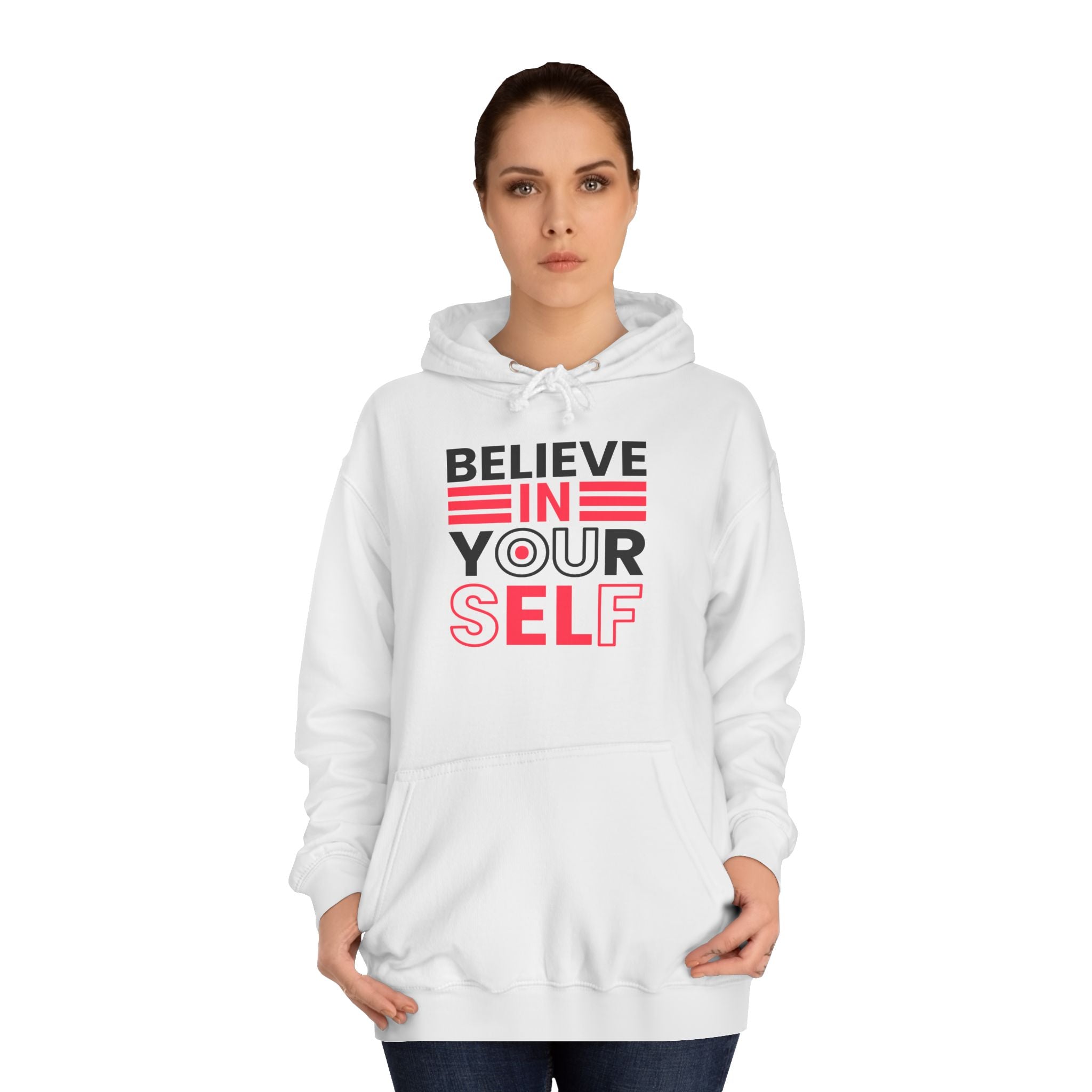 Inspirational College Hoodie, Motivational Unisex Sweatshirt, Comfortable Casual Wear, Perfect for Gifts and College Life, Believe in