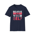 Motivational Quote T-Shirt, Positive Affirmation Tee, Gift for Friends, Self-Care Merchandise, Casual Everyday Wear