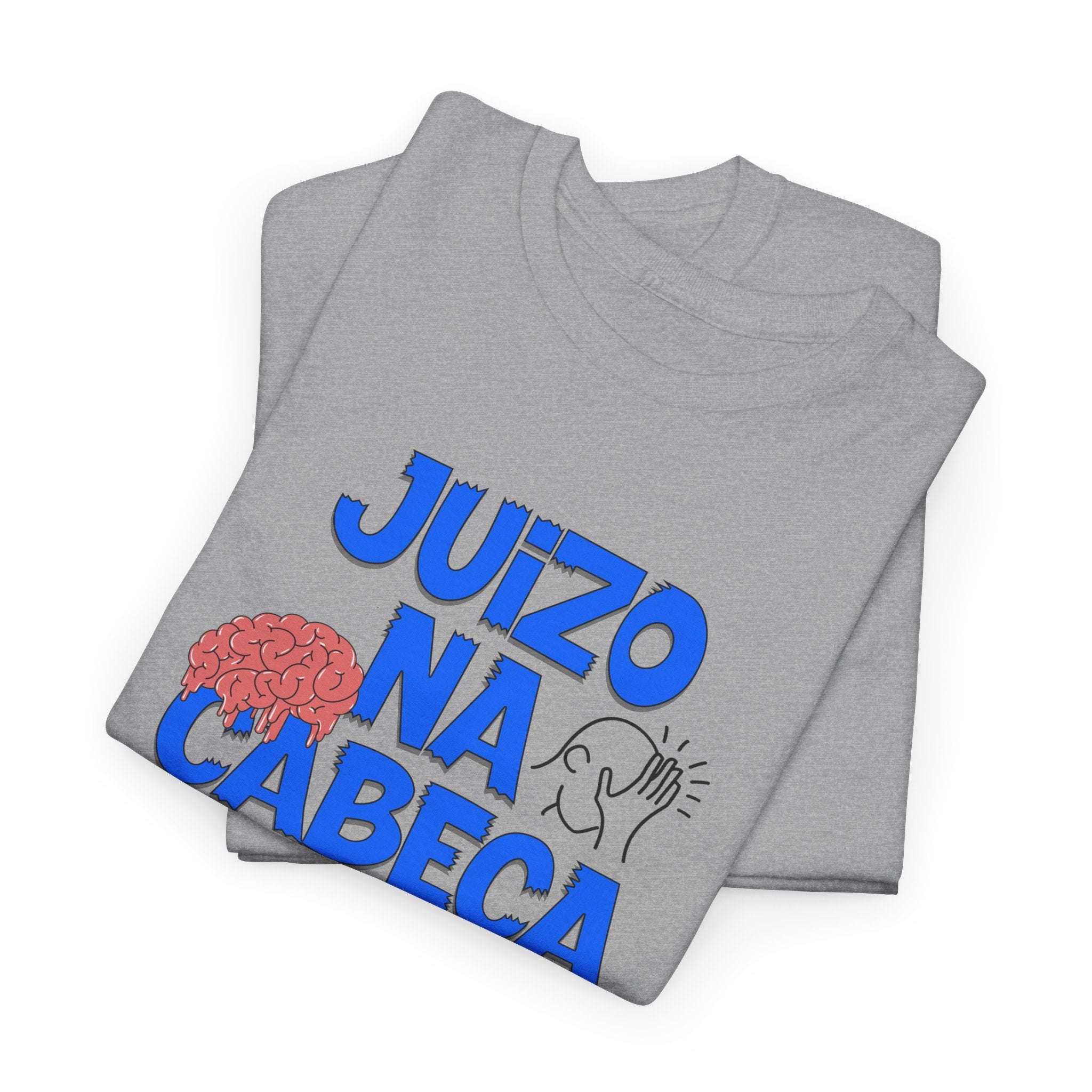 Juizo Na Cabeca T-Shirt