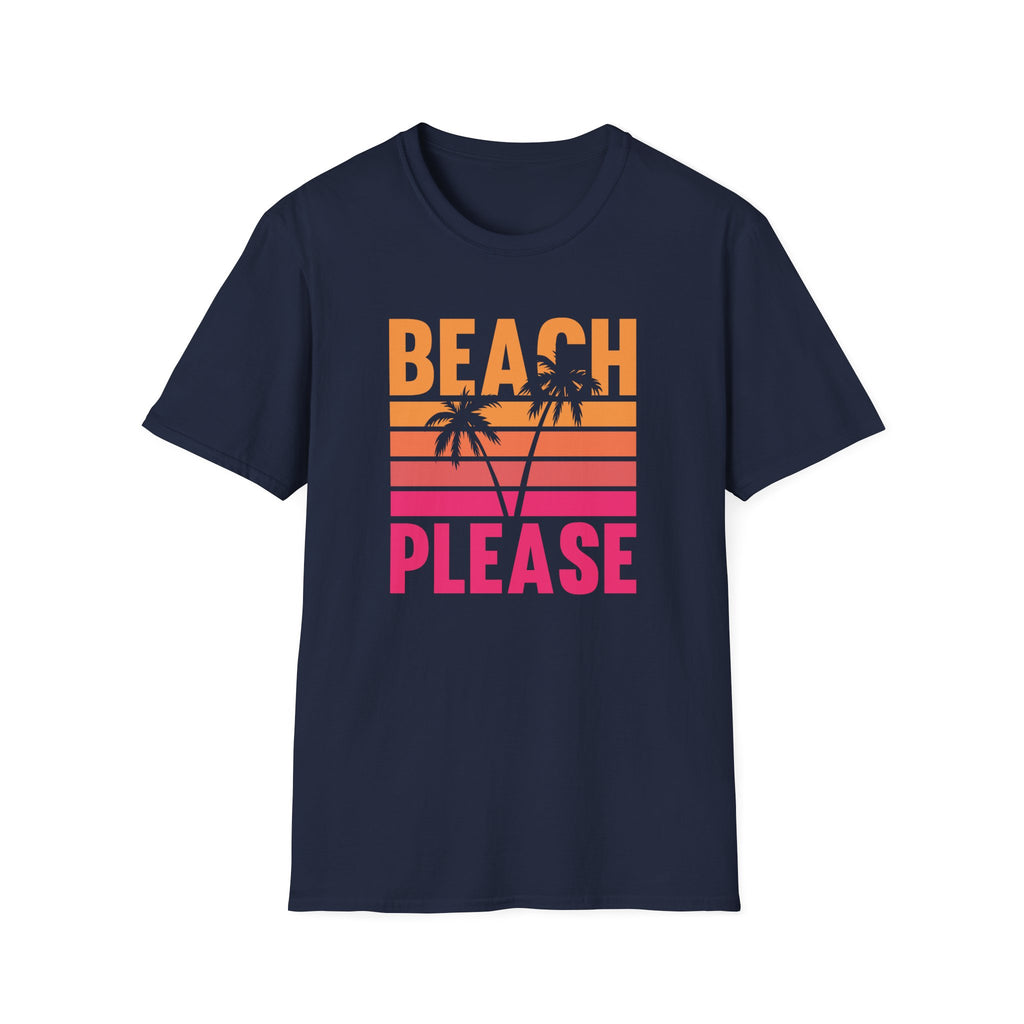 Beach Please Unisex T-Shirt, Summer Vibe Tee, Vacation Shirt, Beachwear, Gift for Travelers